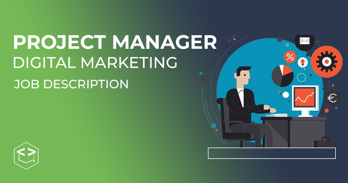 The role of a Project Manager is pivotal.So that's why there is a need of Project Manager Digital Marketing Job Description .
